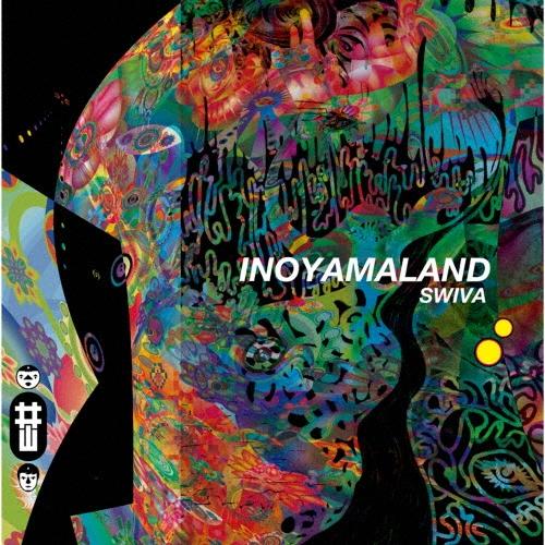 INOYAMALAND SWIVA＜限定盤＞ LP