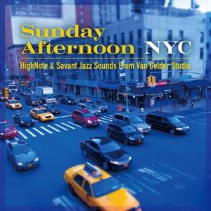 Various Artists Sunday Afternoon NYC HighNote &amp; Sa...