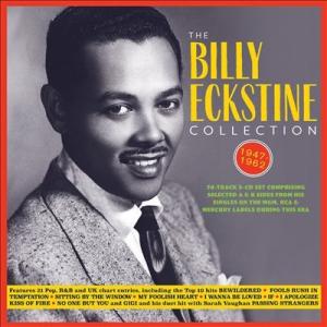 Billy Eckstine The Billy Eckstine Collection: 1947...