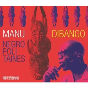 Manu Dibango Negropolitaines CD