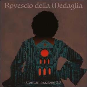 Il Rovescio Della Medaglia Contaminazione 2.0 CD