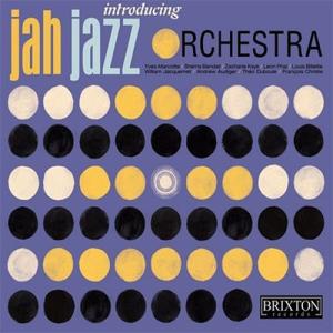 Jah Jazz Orchestra Introducing Jah Jazz Orchestra＜...