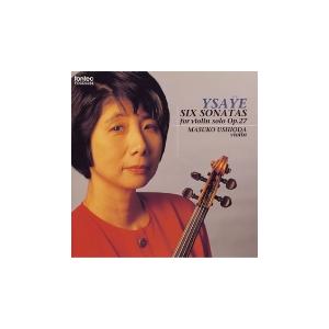 潮田益子 イザイ 無伴奏ヴァイオリン ソナタ全曲 Cd タワーレコード Paypayモール店 通販 Paypayモール