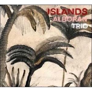 Alboran Trio Islands CD