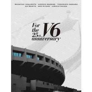V6 For the 25th anniversary ［3DVD+CD］＜初回盤B＞ DVD
