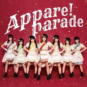 Appare! Appare!Parade＜Type-A＞ CD