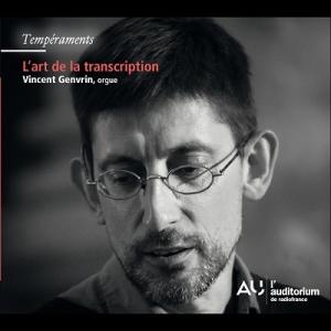ヴァンサン・ジャンヴラン オルガン・トランスクリプションの芸術 CD