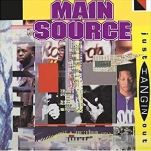 Main Source Just Hangin' Out/Live At The BBQ 7inch...