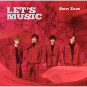 Sexy Zone LET&apos;S MUSIC ［CD+DVD］＜初回限定盤A＞ 12cmCD Sing...