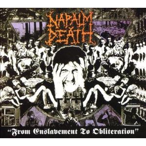 Napalm Death From Enslavement To Obliteration CD