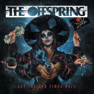 The Offspring LET THE BAD TIMES ROLL CD