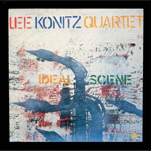 Lee Konitz Quartet アイデアル・シーン＜完全限定生産盤＞ CD