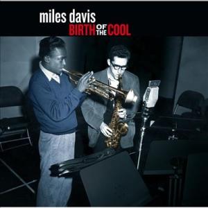 Miles Davis Birth Of The Cool CD