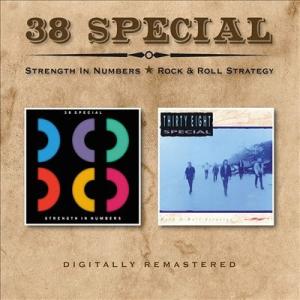 38 Special Strength In Numbers/Rock &amp; Roll Strateg...