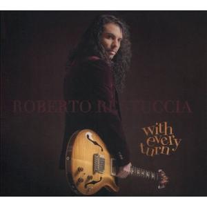 Roberto Restuccia With Every Turn CD