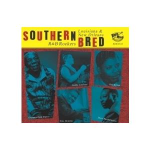 Southern Bred 13 Louisiana New Orleans R&amp;B Rockers...