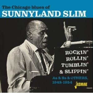 Sunnyland Slim Chicago Blues Of Sunnyland Slim: Ro...