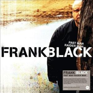 Frank Black Fast Man Raider Man LP