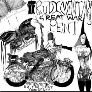 Rudimentary Peni Great War CD