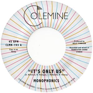 Monophonics It's Only Us 7inch Single