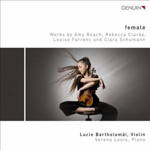 ルーシー バルトロメイ 女性作曲家のヴァイオリン作品集 CD
