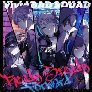 Vivid BAD SQUAD Ready Steady/Forward 12cmCD Single