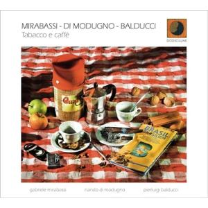 Gabriele Mirabassi Tabacco E Caffe CD