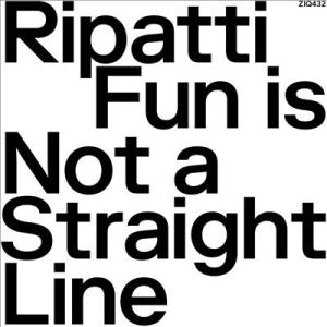 Ripatti Fun Is Not A Straight Line LP