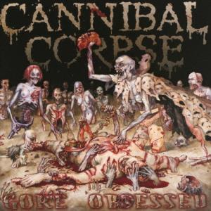 Cannibal Corpse ゴア・オブセスト CDの商品画像