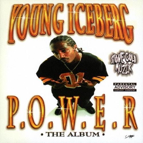 Young Iceberg P.O.W.E.R. CD