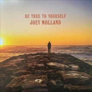 Joey Molland Be True to Yourself LP