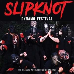 Slipknot Dynamo Festival CD