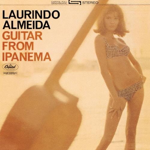Laurindo Almeida ギター・フロム・イパネマ＜限定盤＞ CD
