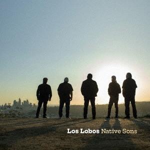 Los Lobos NATIVE SONS CD