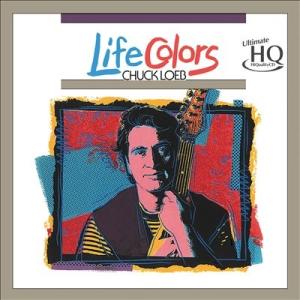 Chuck Loeb Life Colors UHQCD