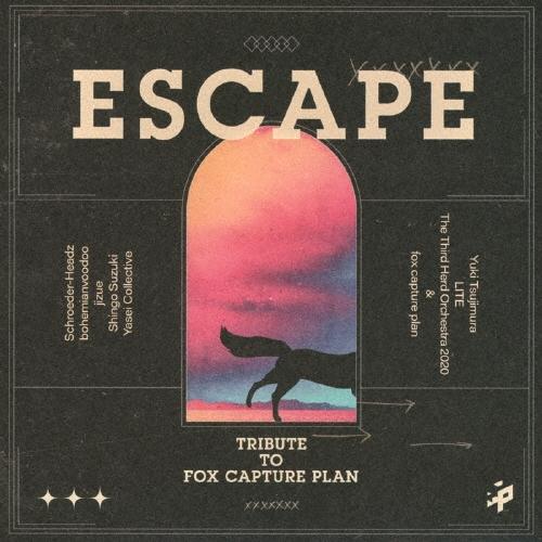 Various Artists ESCAPE TRIBUTE TO FOX CAPTURE PLAN...