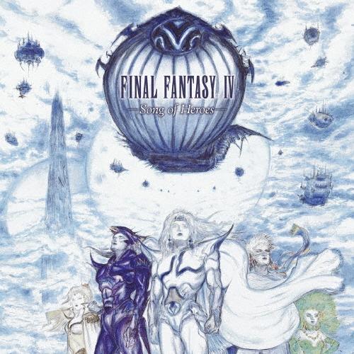 FINAL FANTASY IV -Song of Heroes-＜完全生産限定盤＞ LP
