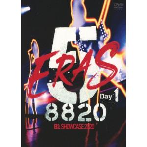 Bz DVD/Bz SHOWCASE 2020 -5 ERAS 8820-Day1 21/8/25発売 オリコン加盟