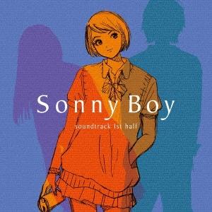 Original Soundtrack TV ANIMATION Sonny Boy soundtr...