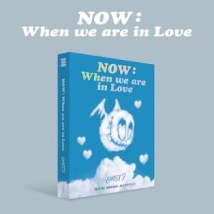 GHOST9 NOW : When we are in Love: 4th Mini Album C...