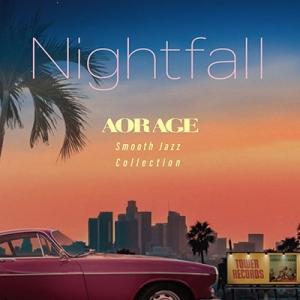 Various Artists Nightfall AOR AGE Smooth Jazz Coll...