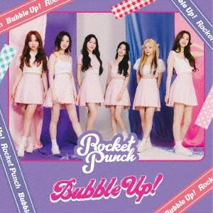 Rocket Punch Bubble Up!＜通常盤/初回限定仕様＞ CD