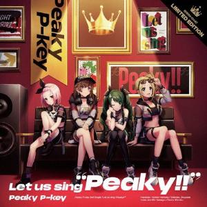 Peaky P-key Let us sing ""Peaky""  12cmCD Single