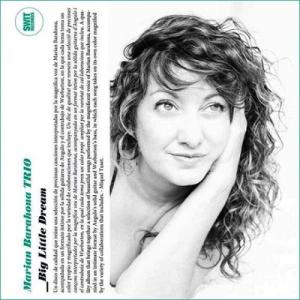 Marian Barahona (Jazz) Big Little Dream CD