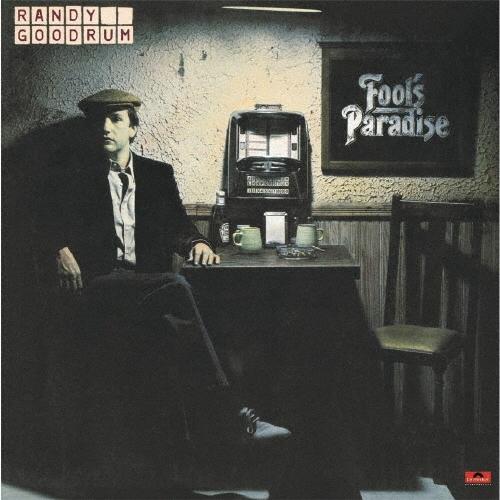 Randy Goodrum フールズ・パラダイス＜生産限定盤＞ CD