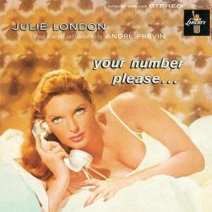 Julie London ユア・ナンバー・プリーズ＜限定盤＞ CD