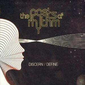 The Poets Of Rhythm Discern/Define LP