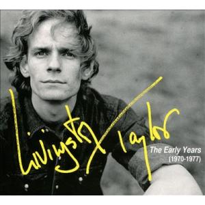 Livingston Taylor The Early Years 1970-1977 CD