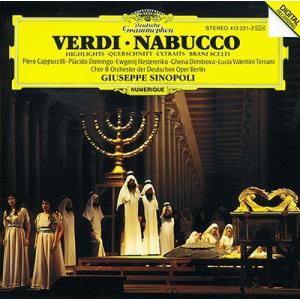 ジュゼッペ・シノーポリ ヴェルディ: 歌劇《ナブッコ》(ハイライト盤) CD