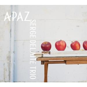 Serge Delaite Trio A PAZ CD